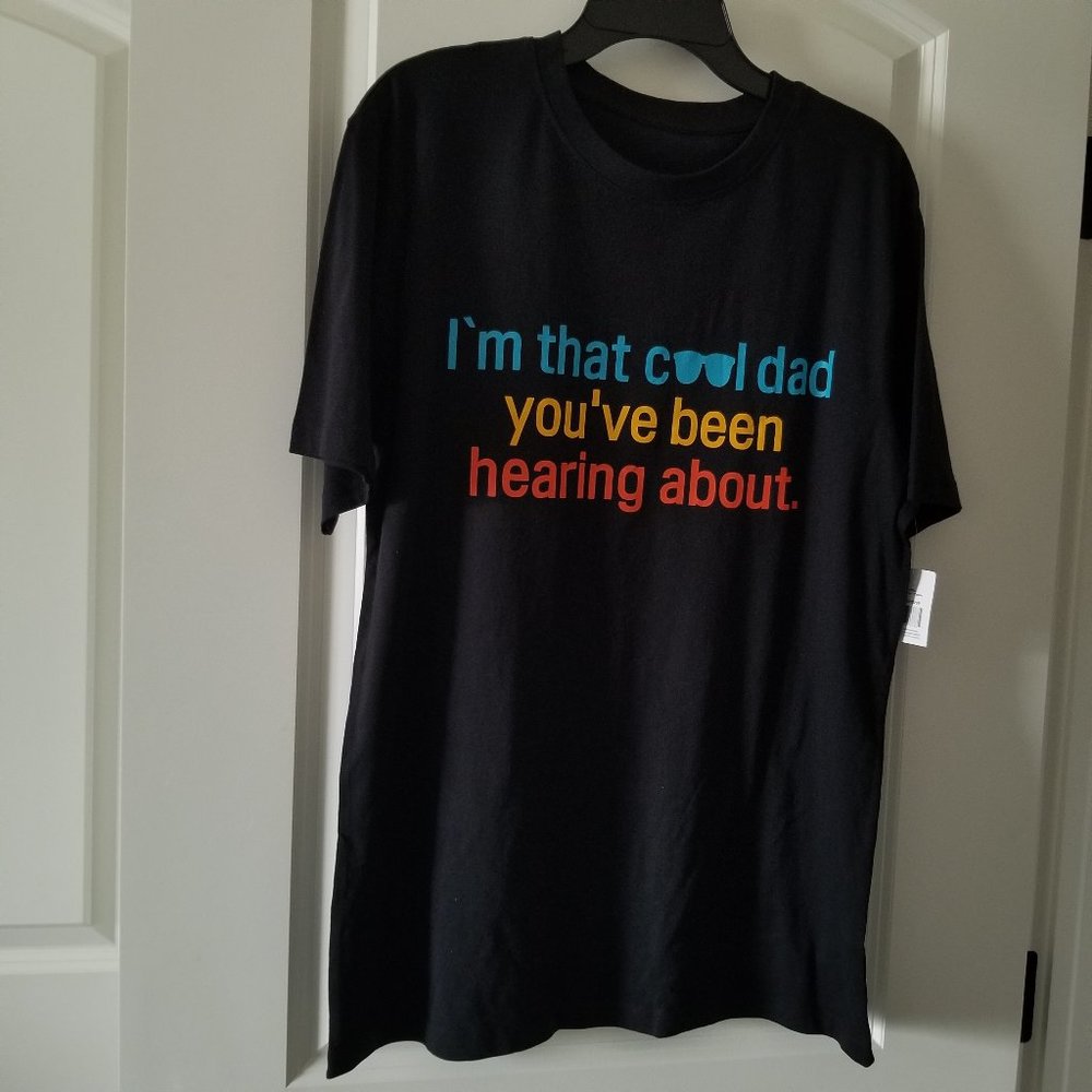 Cool Dad Tshirt  - 100% Cotton
